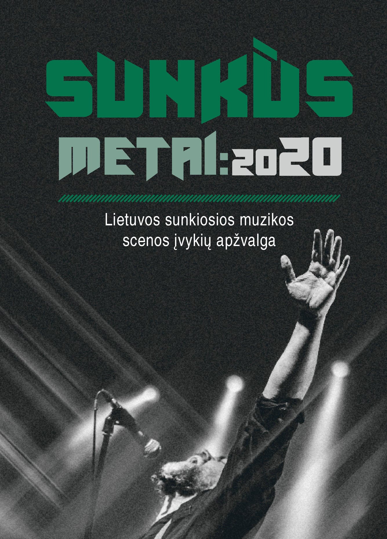 Sunkūs metai: 2020. Lietuvos sunkiosios muzikos scenos įvykių apžvalga