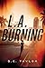 L.A. Burning