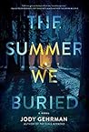 The Summer We Buried
