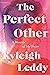 The Perfect Other: A Memoir of My Sister