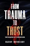From Trauma to Tr...