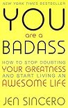 You Are a Badass:...