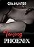 Teasing Phoenix by Gia Hunter