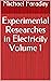 Experimental Researches in Electricity Volume 1