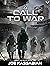A Call to War: A Military S...