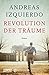 Revolution der Träume