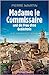 Madame le Commissaire und die Frau ohne Gedächtnis (Isabelle Bonnet, #7)