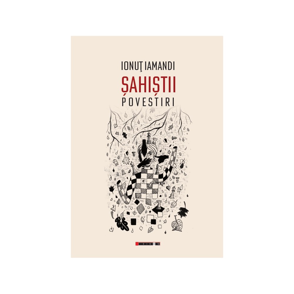 Șahiștii. Povestiri (Paperback)