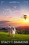 A Promise for Faith (Briar Creek Love #1) A Promise for Faith (Briar Creek Love #1)