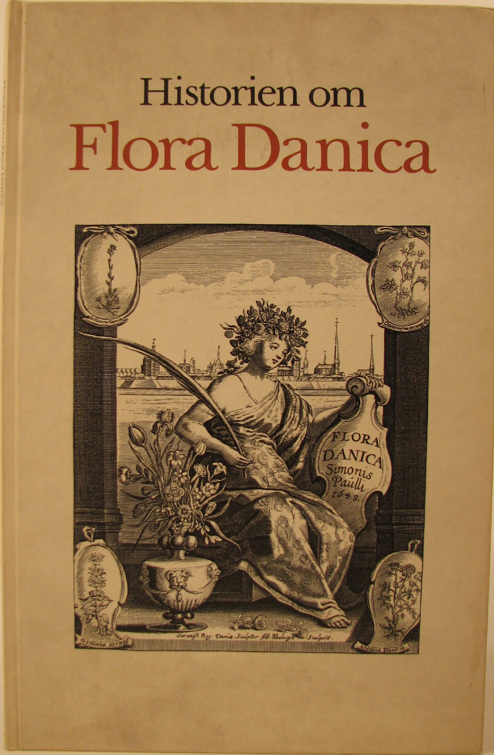 Historien om Flora Danica - To bogværker og et procelænsstel (Hardcover)