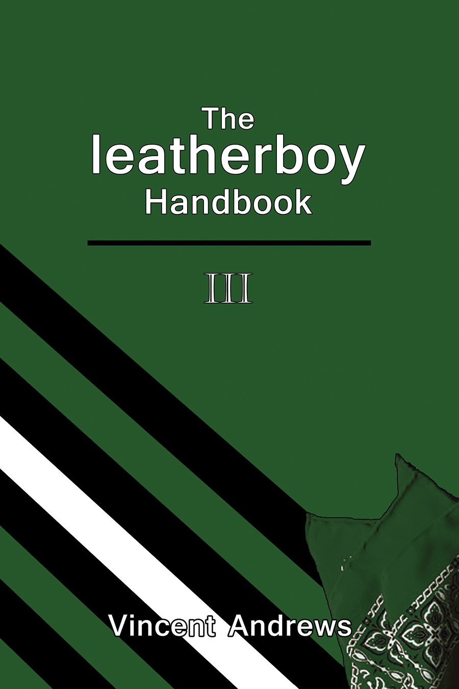 The leatherboy Handbook III (Paperback)