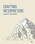 Crafting Interpreters
