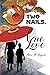 Two Nails, One Love by Alden M. Hayashi
