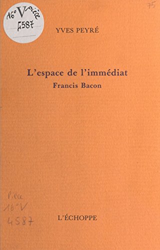 L'Espace de l'immédiat