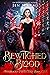 Bewitched in Blood
