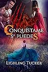 Conquístame si pu...