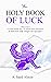 The Holy Book of Luck
