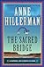 The Sacred Bridge (Leaphorn, Chee & Manuelito #25)