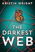 The Darkest Web