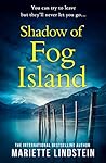 Shadow of Fog Island