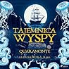 Tajemnica wyspy (Quaramonte, #1)