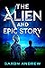 The Alien and Epic Story (T...