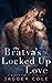 The Bratva's Locked Up Love (Bratva's Claim, #6)