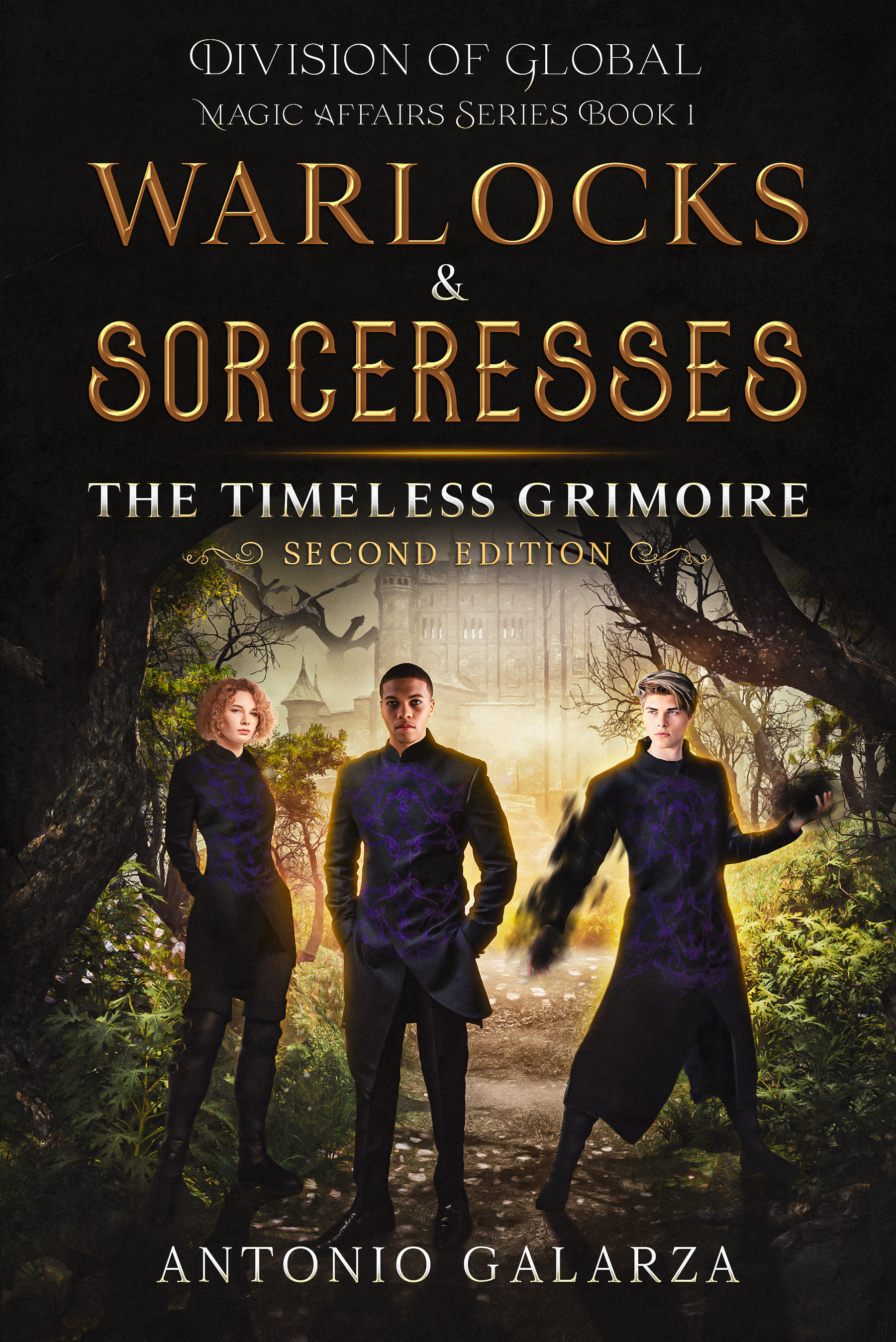 Warlocks & Sorceresses: The Timeless Grimoire (D.O.G.M.A., #1)