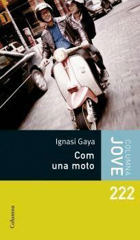 Com una moto (Paperback)