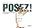 Posez ! 1000 poses pour le ...