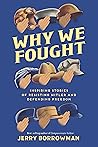 Why We Fought: In...