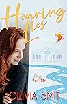 Hearing Lies by Olivia  Smit