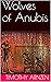 Wolves of Anubis