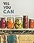YES YOU CAN: Canning 101 Book