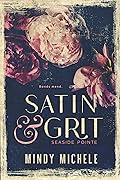 Satin & Grit