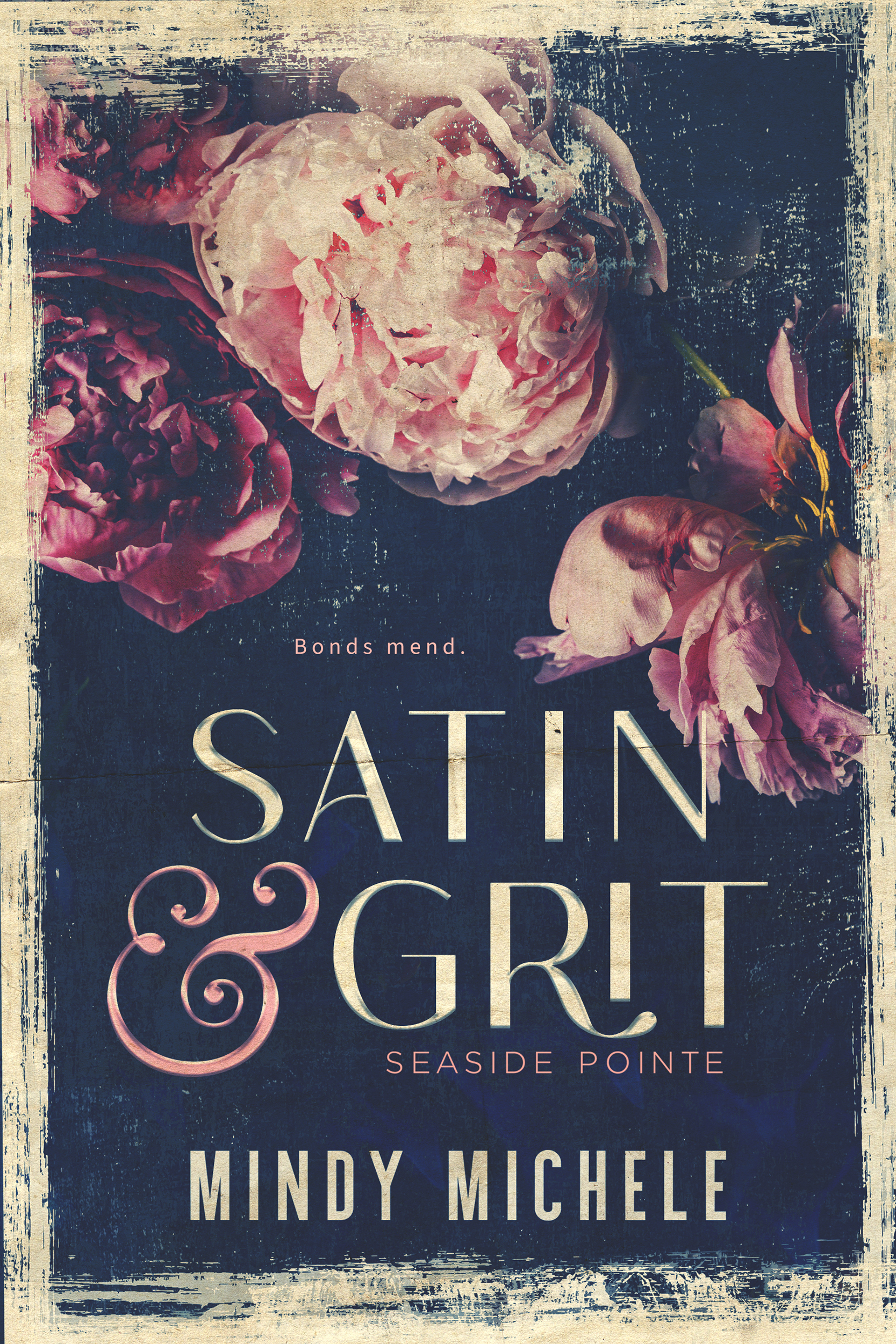 Satin & Grit (Seaside Pointe, #3)
