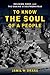 To Know the Soul of a Peopl...