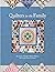 Quilters in the Family: The...