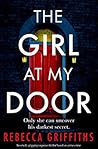 The Girl At My Door by Rebecca  Griffiths
