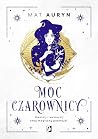 Moc czarownicy: U...