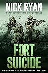 Fort Suicide: A W...