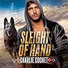 Sleight of Hand