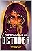 The Beginning Of October: A...