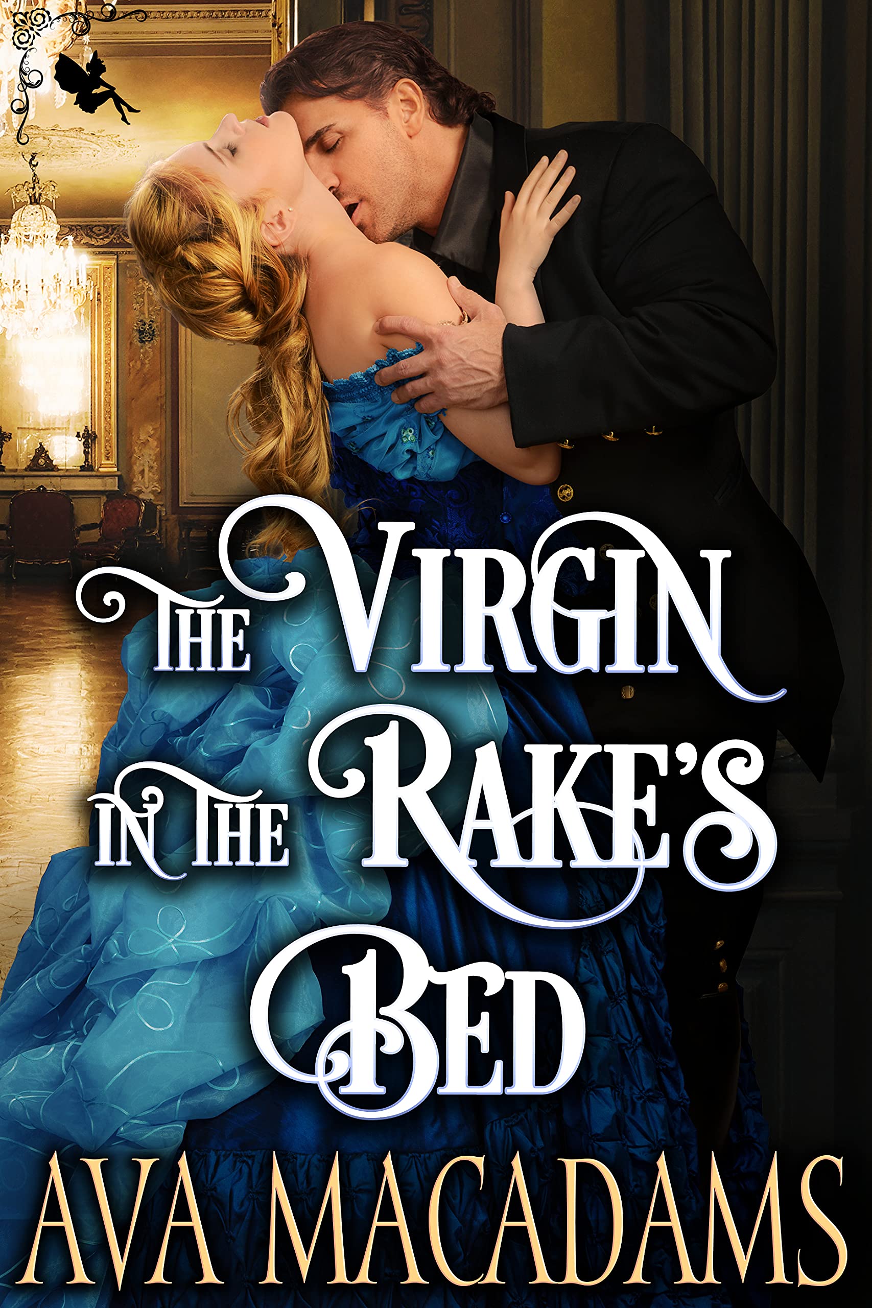 The Virgin in the Rake’s Bed (Wicked Spinster Chronicles #3)