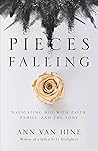 Pieces Falling by Ann Van Hine