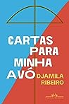Cartas para minha avó by Djamila Ribeiro