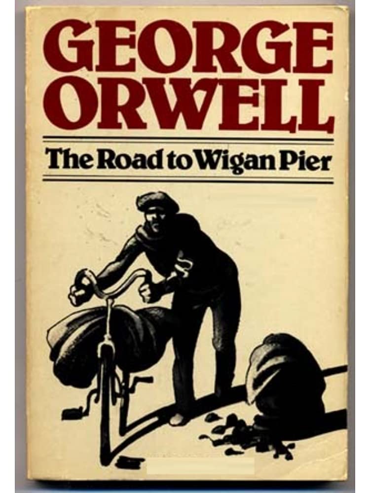 The Road to Wigan Pier