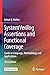 System Verilog Assertions and Functional Coverage: Guide to Language, Methodology and Applications
