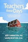 Teachers These Da...