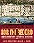 For the Record: A Documentary History of America: From First contact through Reconstruction (1)